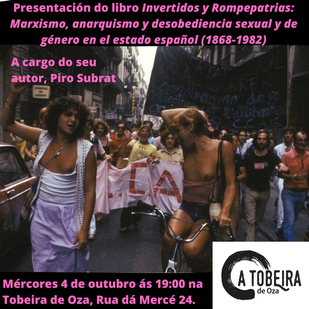 Presentación «Invertidos y rompepatrias» el 4 de octubre en A Tobeira, A Coruña.