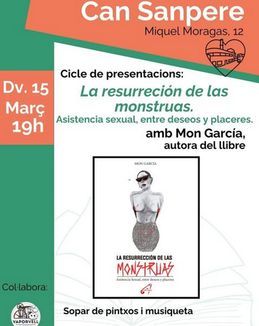 Presentación «La resurección de las montruas» en Can Sanpere, 15 de marzo, Premià de Mar.