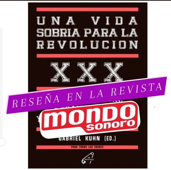 Reseña del libro «Una vida sobria para la revolución» en la revista Mondo Sonoro.