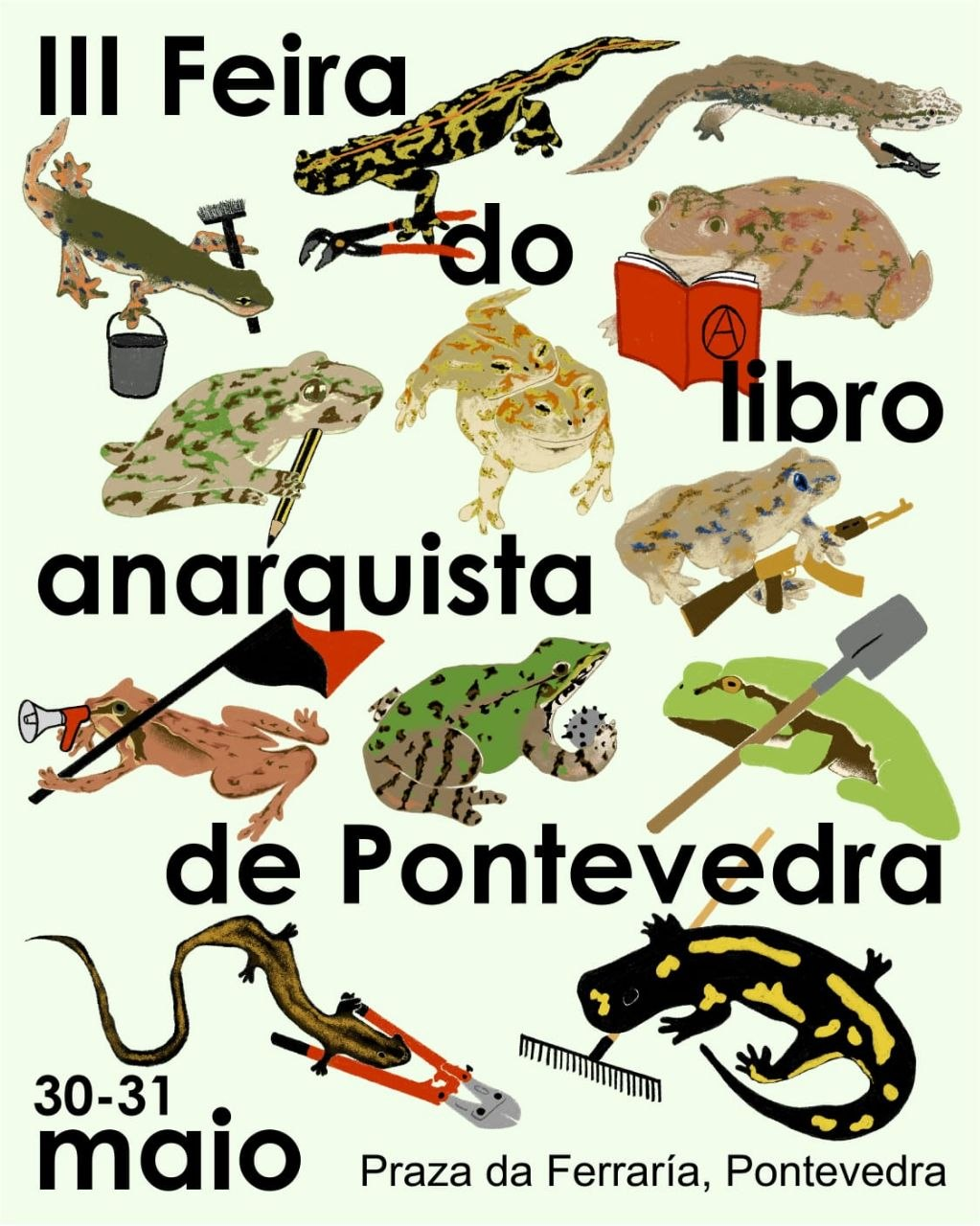 III Feira do Libro Anarquista de Pontevedra. 30 e 31 de maio.