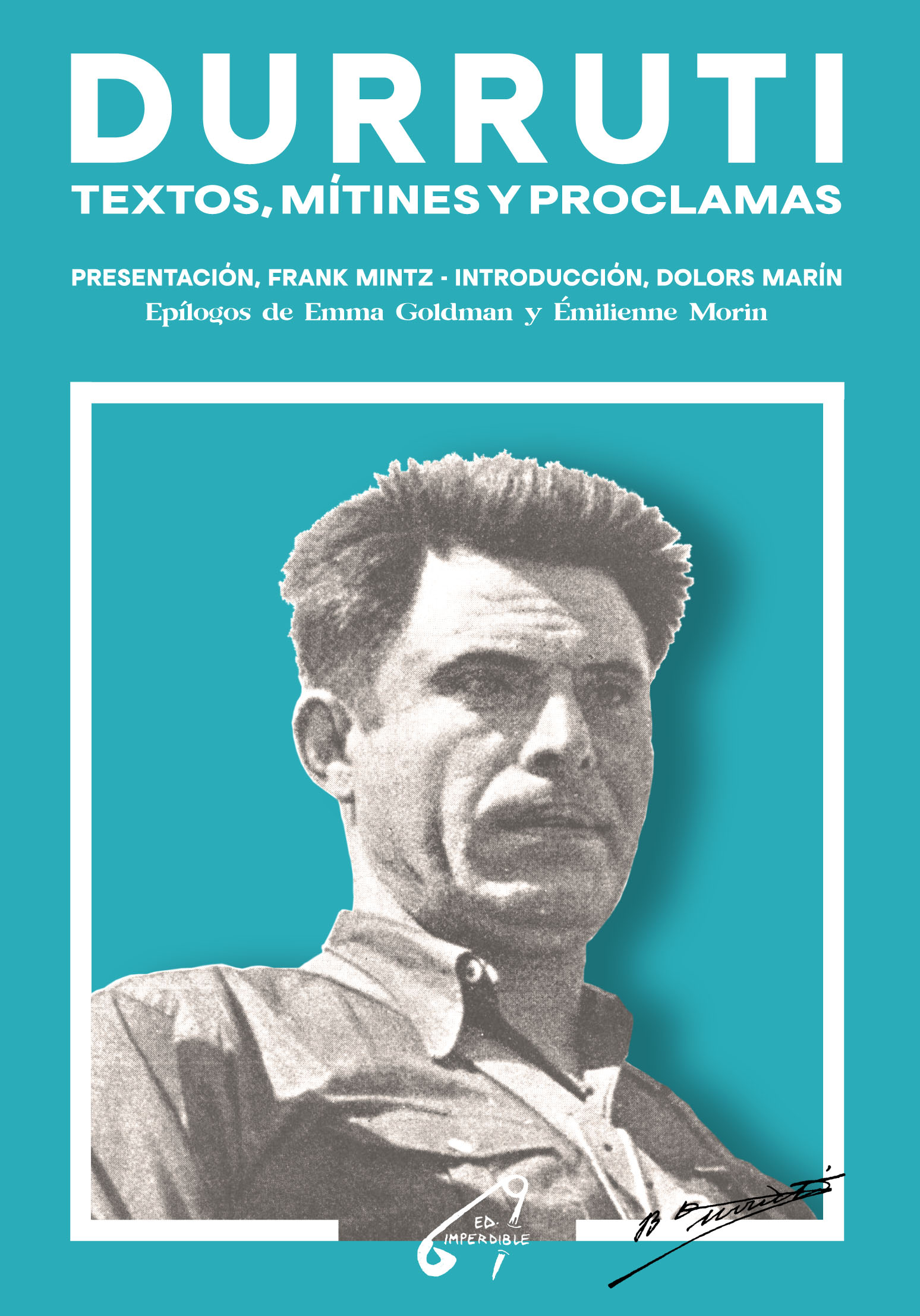 Nueva edición: «Durruti. Textos, mítines y proclamas».